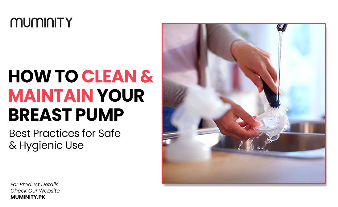 Cleaning and Maintaining Your Breast Pump: Best Practices - Muminity