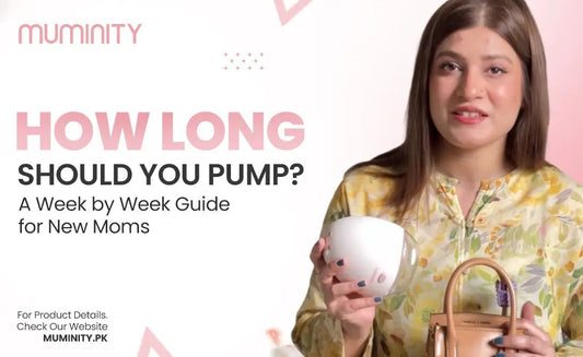 How Long Should You Pump? A Week-by-Week Guide for New Moms - Muminity