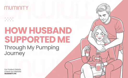 How My Husband Supported Me Through My Pumping Journey - Muminity